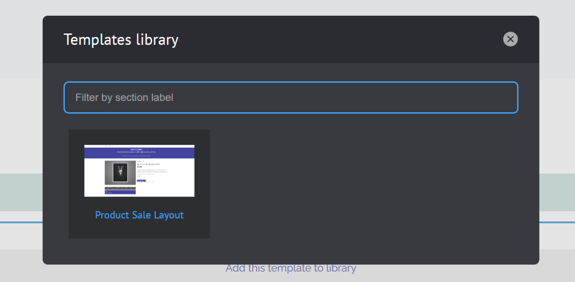 save time with saved layouts and template libraries